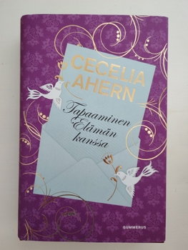 Cecelia Ahern Tapaaminen elämän kanssa -kirja