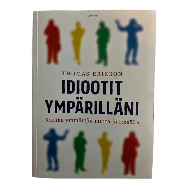 Idiootit ympärilläni kirja