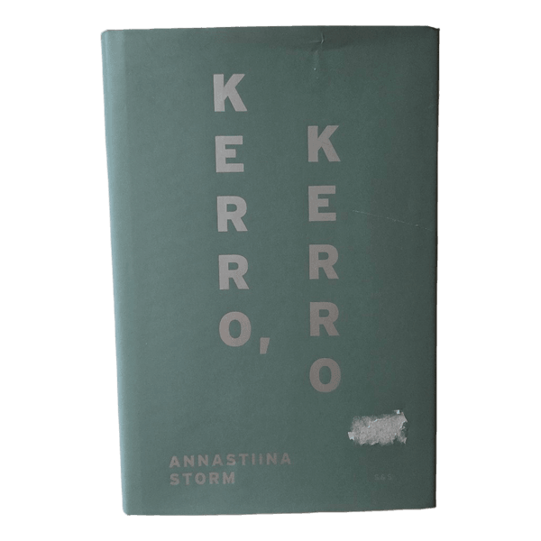 Annastiina Storm Kerro, kerro