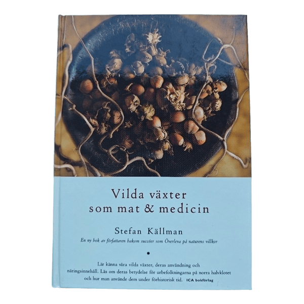 Vilda växter som mat & medicin