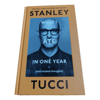 Stanley Tucci; What I ate in one year