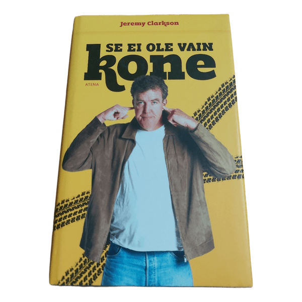 Jeremy Clarkson; Se ei ole vain kone