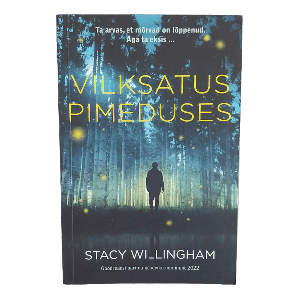 Vilksatus pimeduses