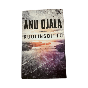 Anu Ojala Kuolinsoitto
