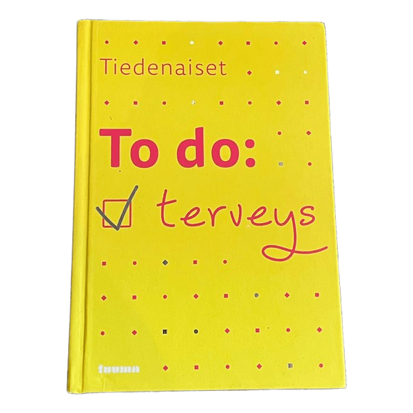 Tiedenaiset to do terveys kirja