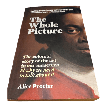 Alice Procter; The Whole Picture