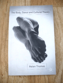 The Body, Dance and Cultural Theory