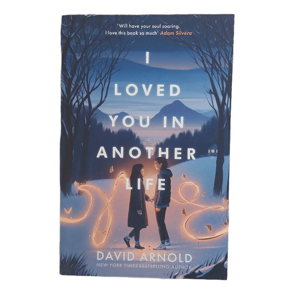 I Loved You In Another Life