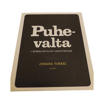 Juhana Torkki; Puhevalta
