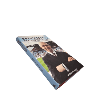 Brian Little: My Aston Villa (Signeerattu)