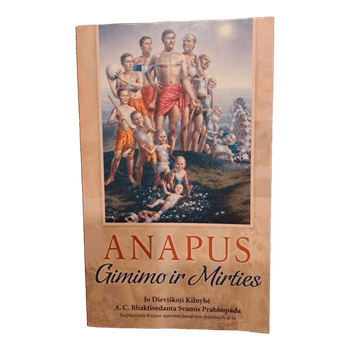 Anapus gimimo ir mirties