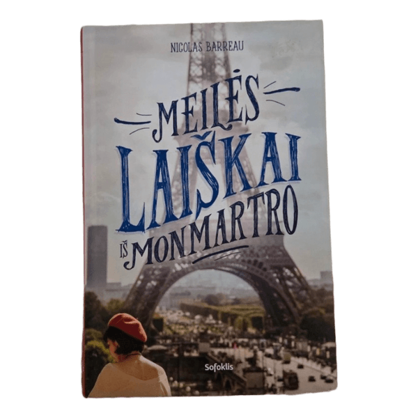 MEILĖS LAIŠKAI IŠ MONMARTRO