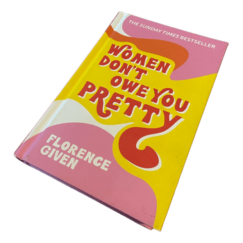 Women don't owe you pretty-kirja