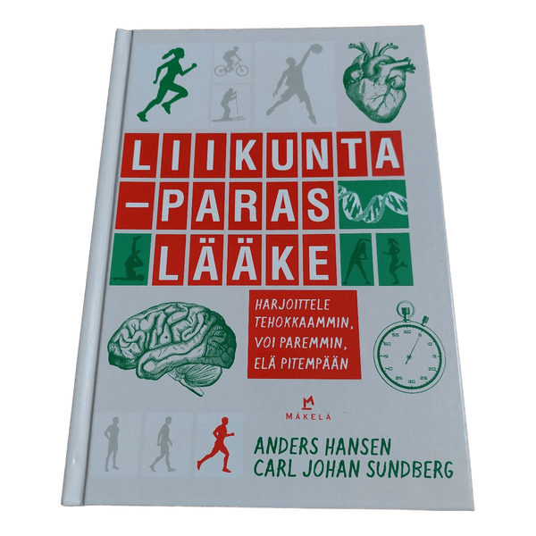 Hansen, Sundberg; Liikunta - Paras lääke