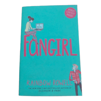 Fangirl by Rainbow Rowell