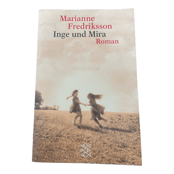 Marianne Fredriksson Inge und Mira