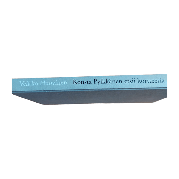 Veikko Huovinen; Konsta Pylkkänen etsii kortteeria