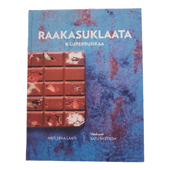 Raakasuklaata ja superruokaa kirja