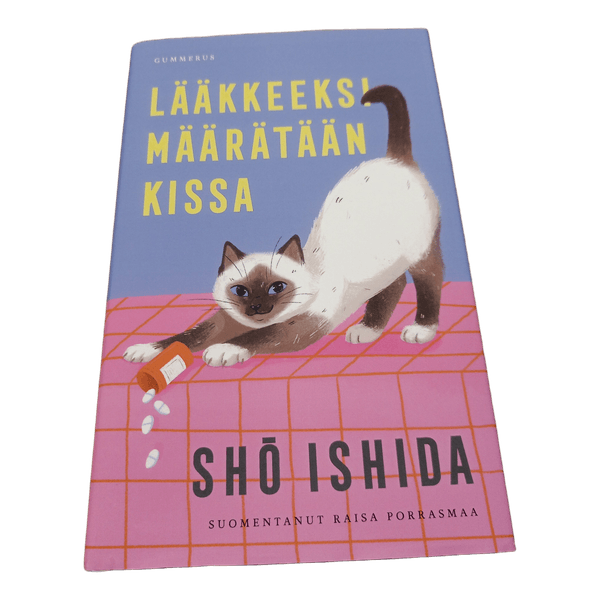 Lääkkeeksi määrätään kissa