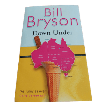 Bill Bryson; Down Under