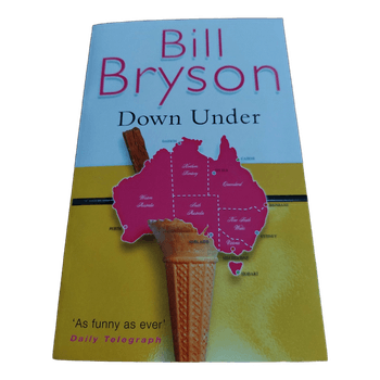 Bill Bryson; Down Under