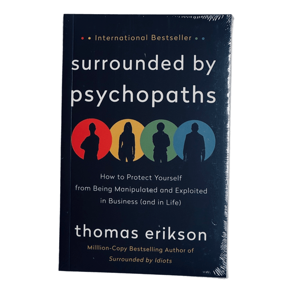 Surrounded by psychopaths book