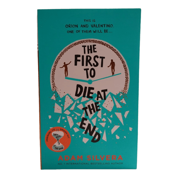 The First to Die at the End