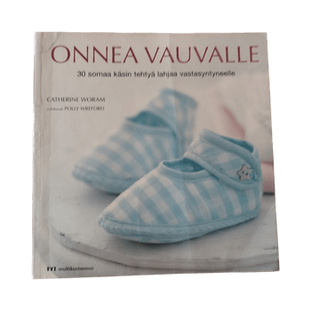 Onnea vauvalle 30 somaa käsin tehtyä 