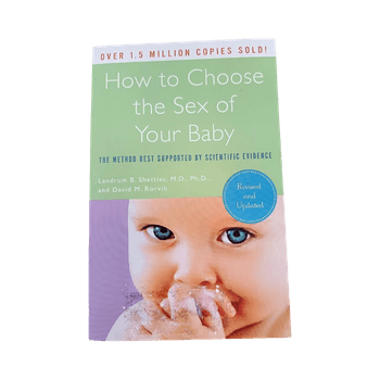 How to Choose the Sex of Your Baby