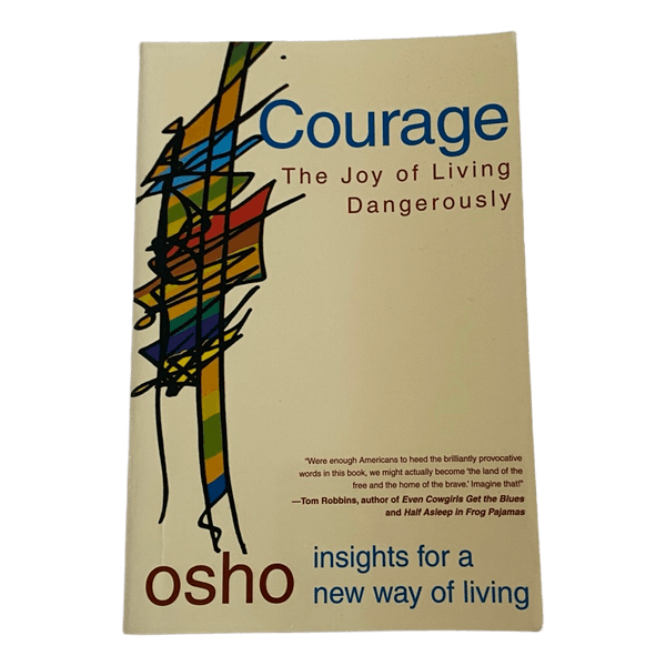 Osho Courage The Joy of Living Dangerously Self Help Spirituality Book English
