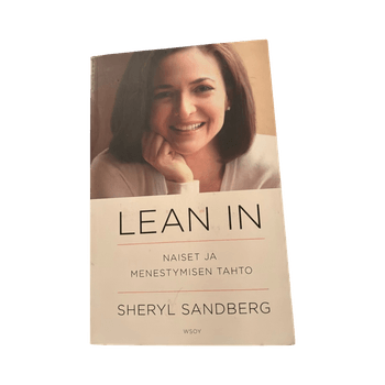 Lean in - Naiset ja menestymisen tahto 