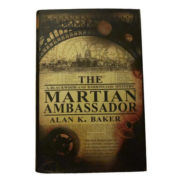 “The Martian Ambassador” Alan K. Baker