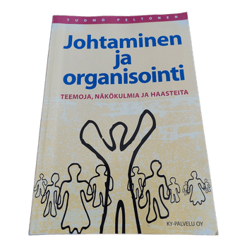 Tuomo Peltonen; Johtaminen ja organisointi