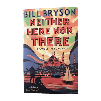 bill bryson - neither here nor there