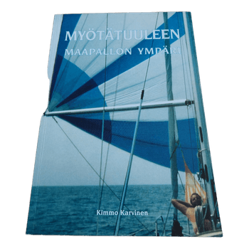 Kimmo Karvinen; Myötätuuleen maapallon ympäri