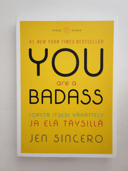 Jen Sincero You are a badass -kirja