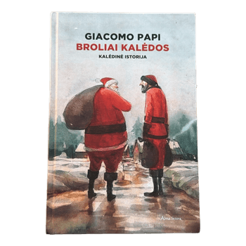 Giacomo Papi Broliai Kaledos