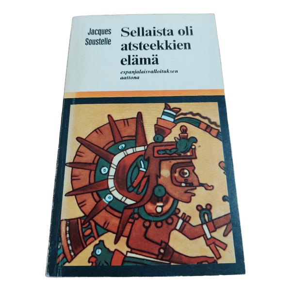 Jacques Soustelle; Sellaista oli atsteekkien elämä