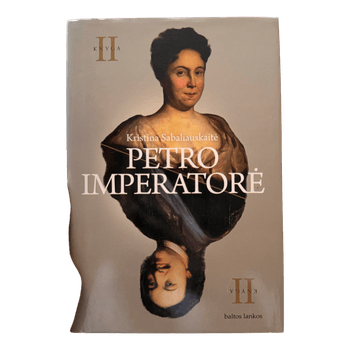 Petro imperatorė knyga II