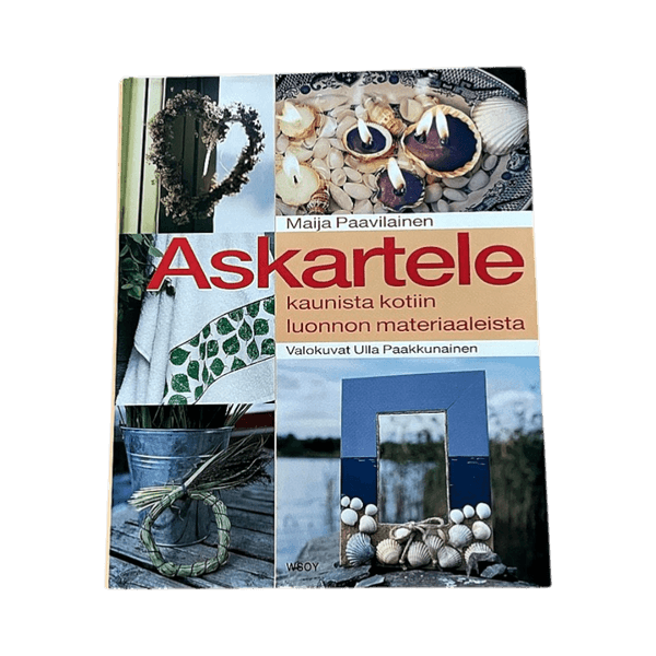 Askartele luonnonmateriaaleista kirja