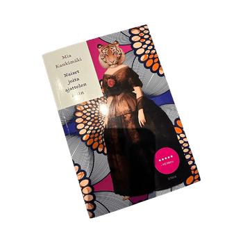 Naiset joita ajattelen öisin - Mia Kankimäki