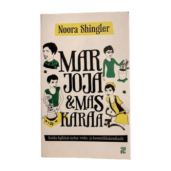 Noora Shingler - Marjoja ja maskaraa