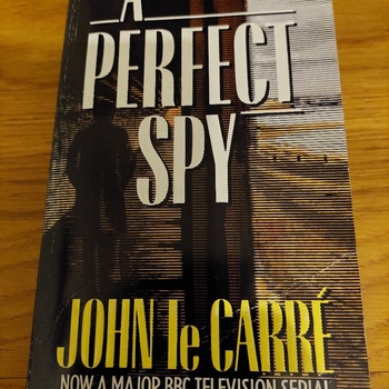 John le Carre; A Perfect Spy