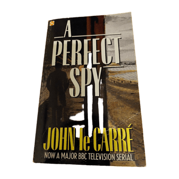 John le Carre; A Perfect Spy