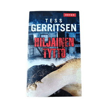 Tess Gerritsen - Hiljainen tyttö