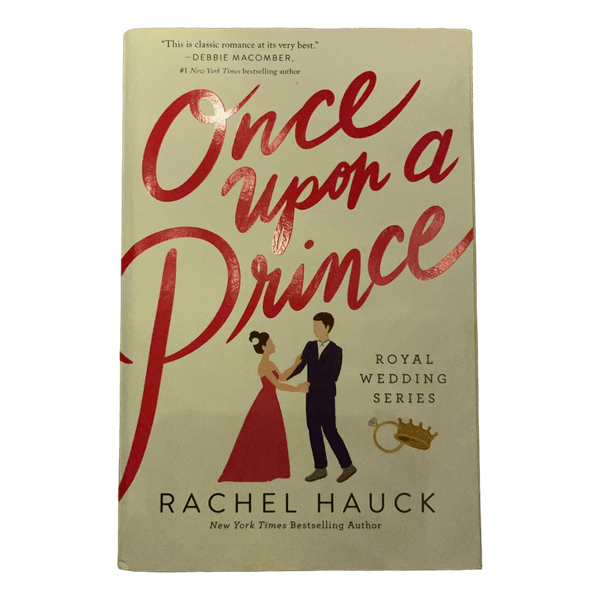 “Once Upon a Prince” Rachel Hauck