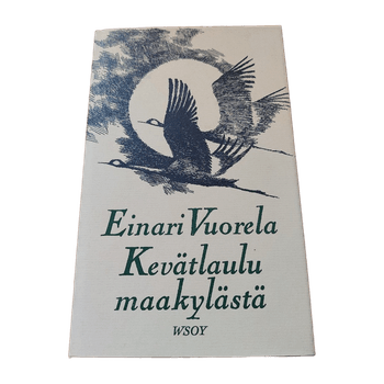 Einari Vuorela; Kevätlaulu maakylästä