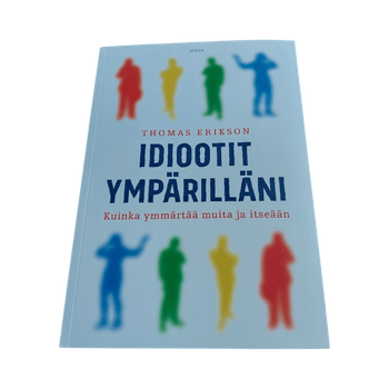 Thomas Erikson; Idiootit ympärilläni