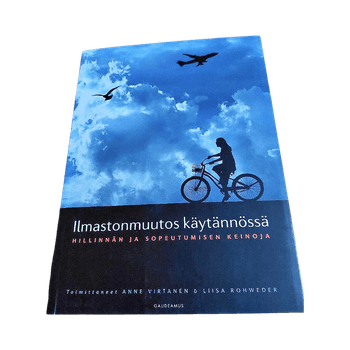 Virtanen, Rohweder; Ilmastonmuutos käytännössä