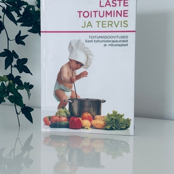 Laste toitumine ja tervis kirja